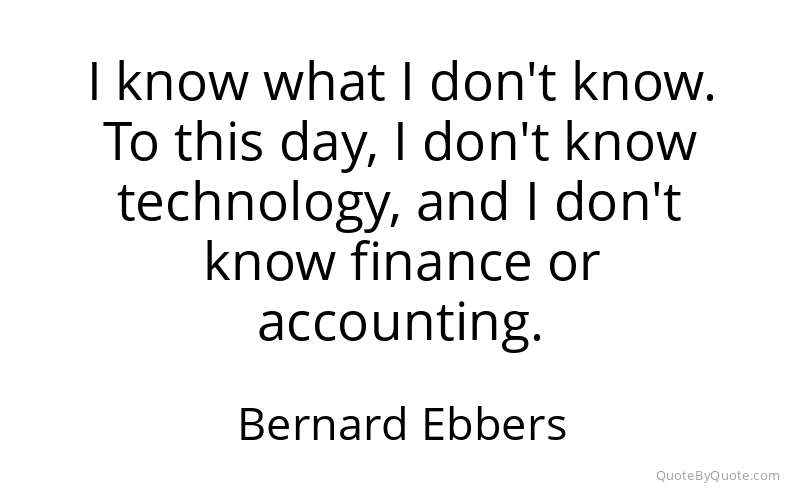 Preview image for this quote by Bernard Ebbers