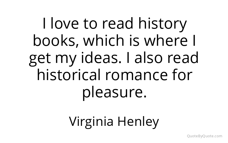 Preview image for this quote by Virginia Henley