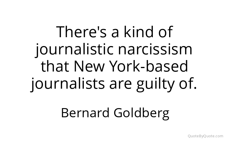 Preview image for this quote by Bernard Goldberg