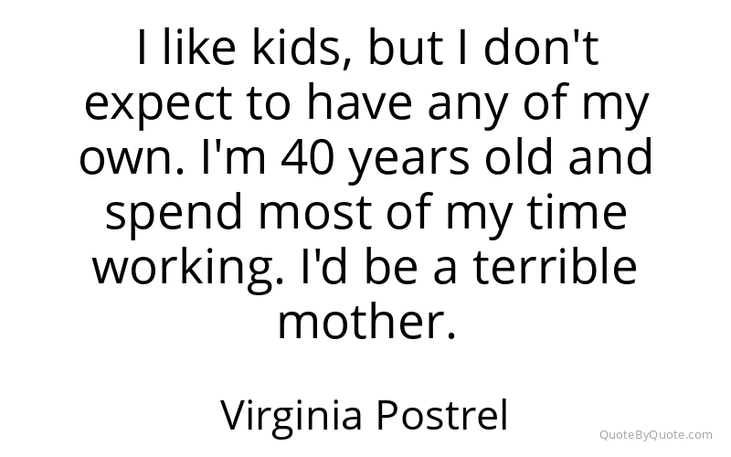 Preview image for this quote by Virginia Postrel