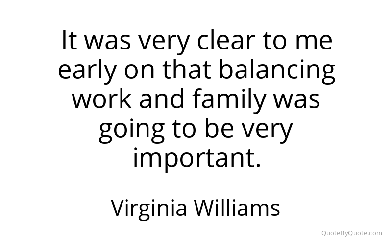 Preview image for this quote by Virginia Williams