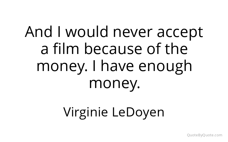 Preview image for this quote by Virginie LeDoyen