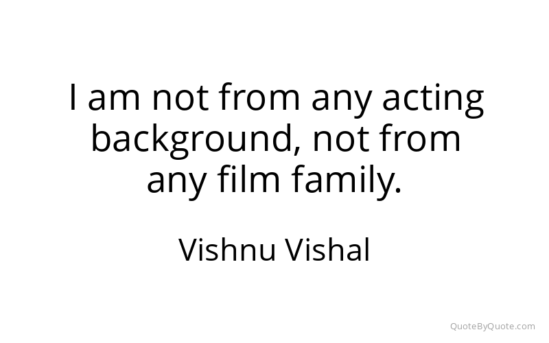 Preview image for this quote by Vishnu Vishal