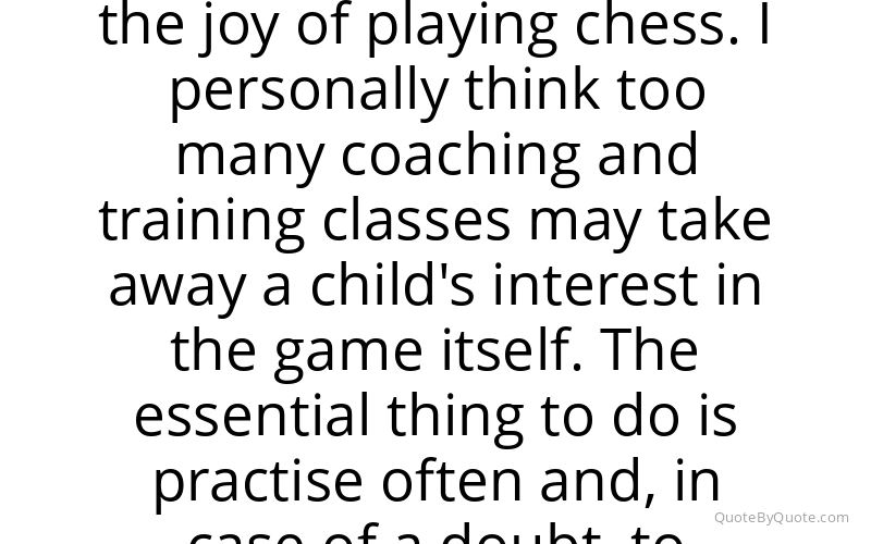 Preview image for this quote by Viswanathan Anand