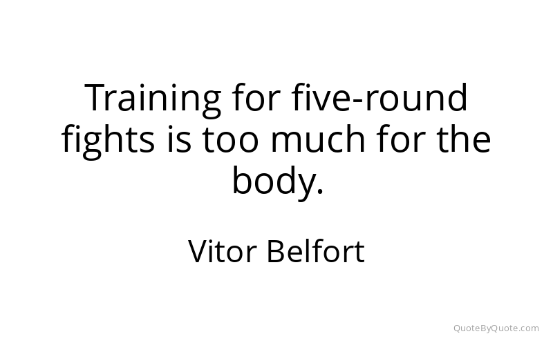 Preview image for this quote by Vitor Belfort