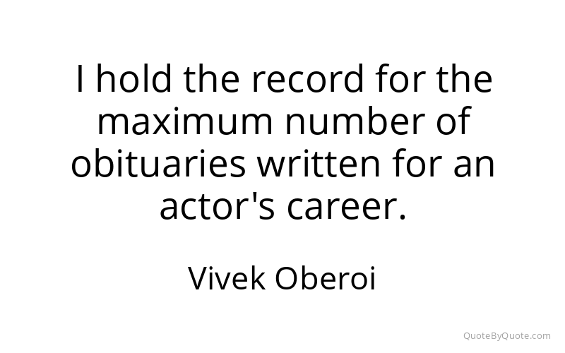Preview image for this quote by Vivek Oberoi