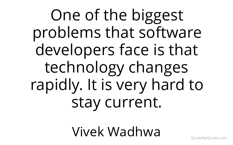 Preview image for this quote by Vivek Wadhwa