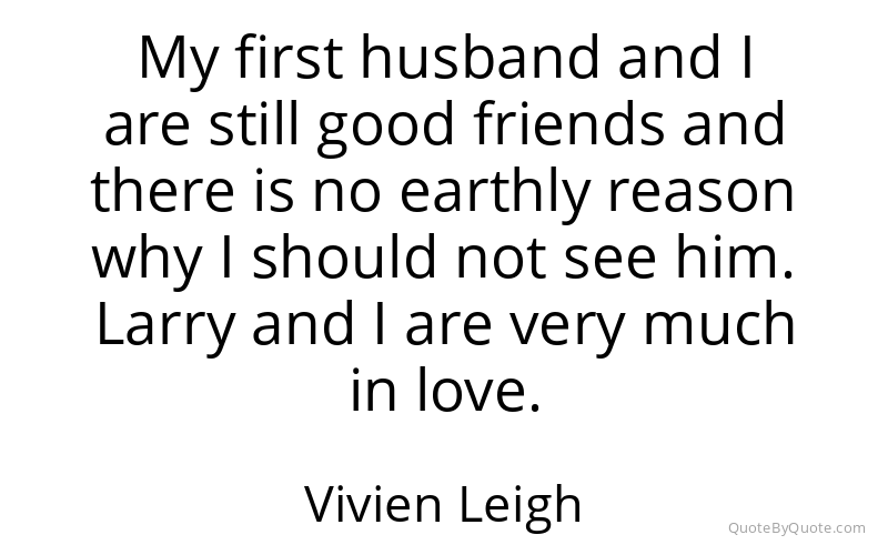 Preview image for this quote by Vivien Leigh