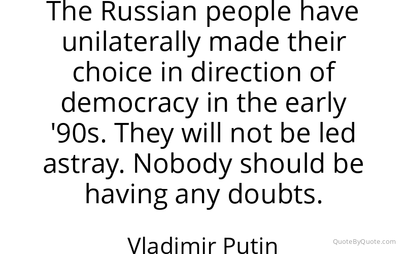 Preview image for this quote by Vladimir Putin