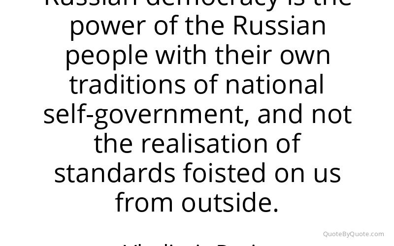 Preview image for this quote by Vladimir Putin