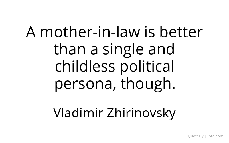 Preview image for this quote by Vladimir Zhirinovsky