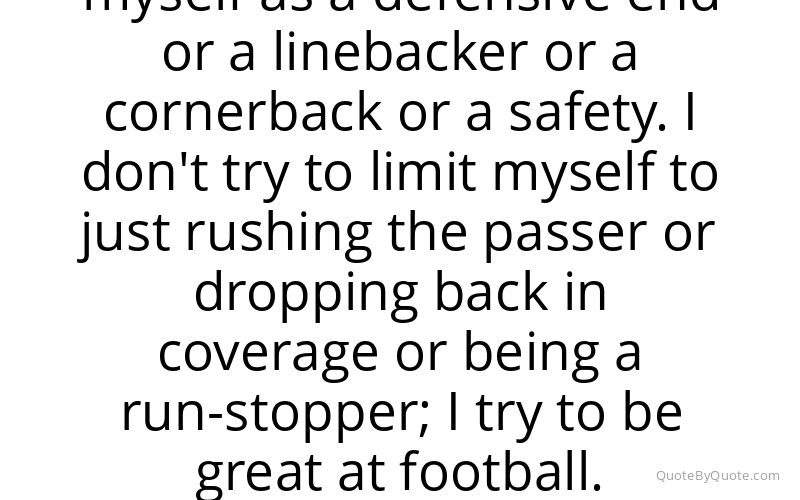Preview image for this quote by Von Miller