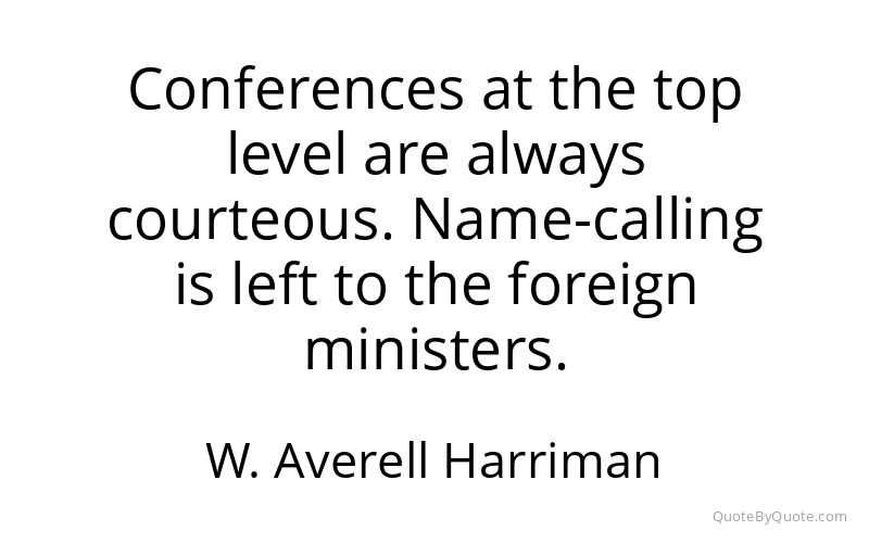Preview image for this quote by W. Averell Harriman