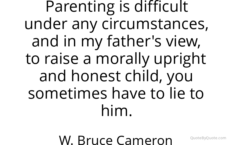 Preview image for this quote by W. Bruce Cameron