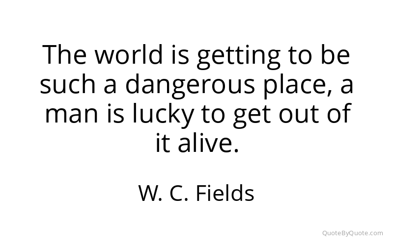 Preview image for this quote by W. C. Fields