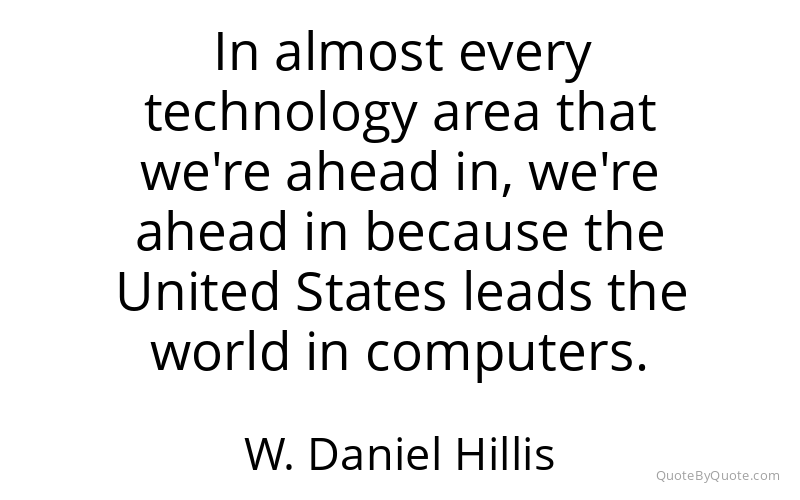 Preview image for this quote by W. Daniel Hillis