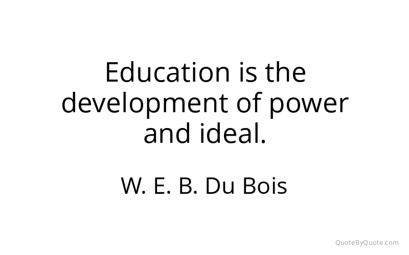 Preview image for this quote by W. E. B. Du Bois