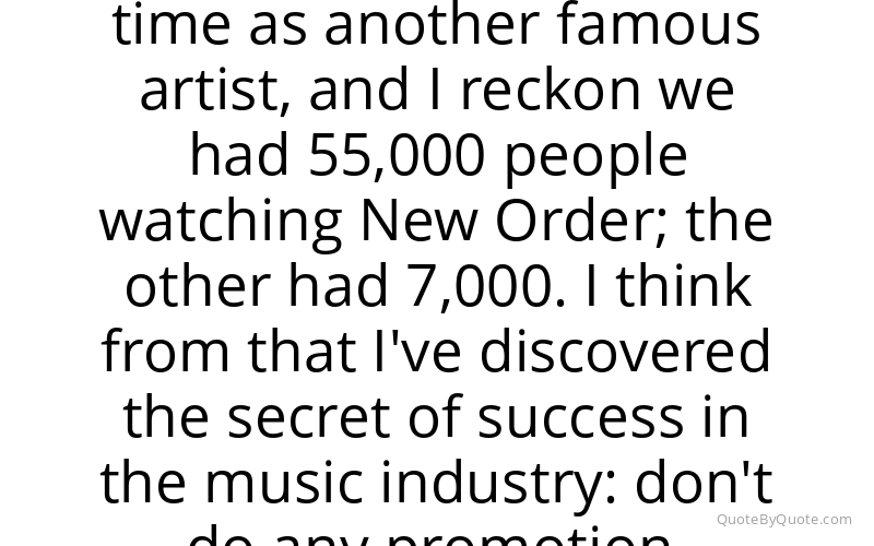 Preview image for this quote by Bernard Sumner
