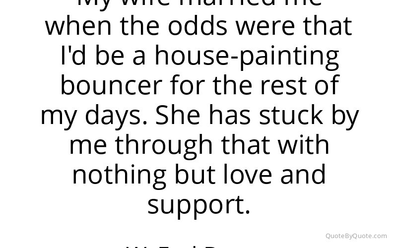 Preview image for this quote by W. Earl Brown