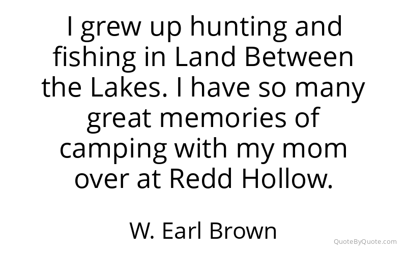 Preview image for this quote by W. Earl Brown
