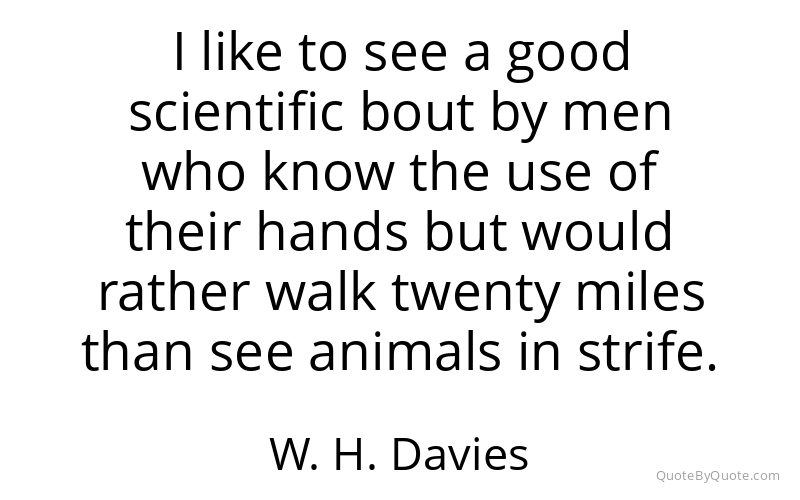Preview image for this quote by W. H. Davies
