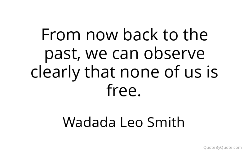 Preview image for this quote by Wadada Leo Smith