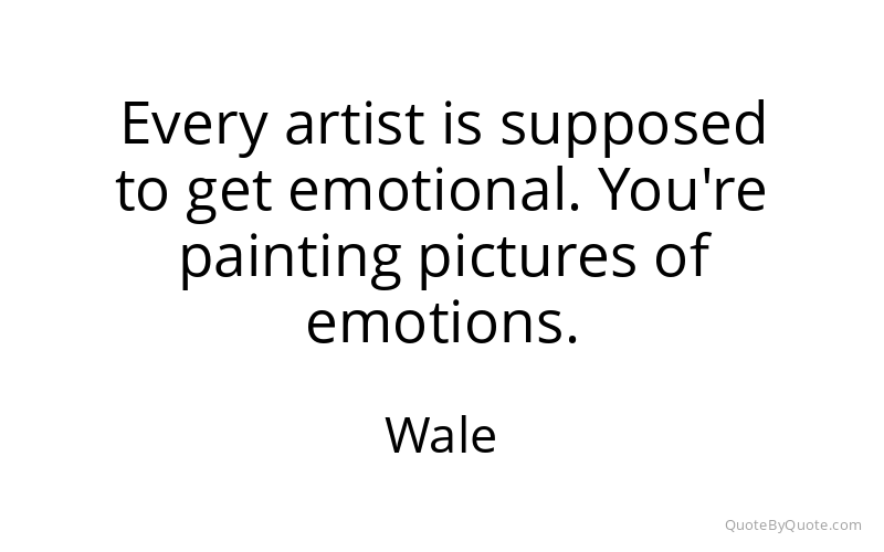 Preview image for this quote by Wale
