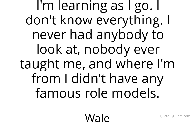 Preview image for this quote by Wale