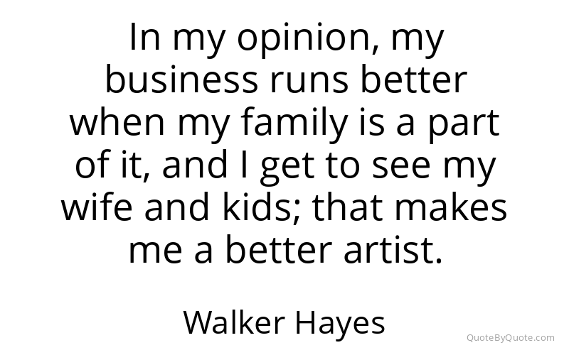 Preview image for this quote by Walker Hayes