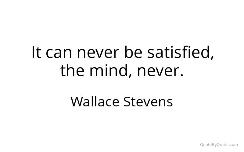 Preview image for this quote by Wallace Stevens