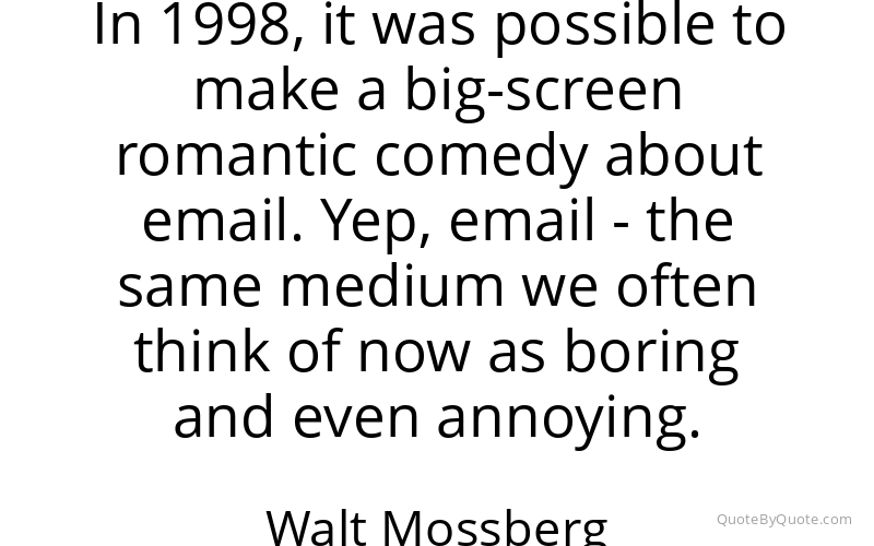 Preview image for this quote by Walt Mossberg