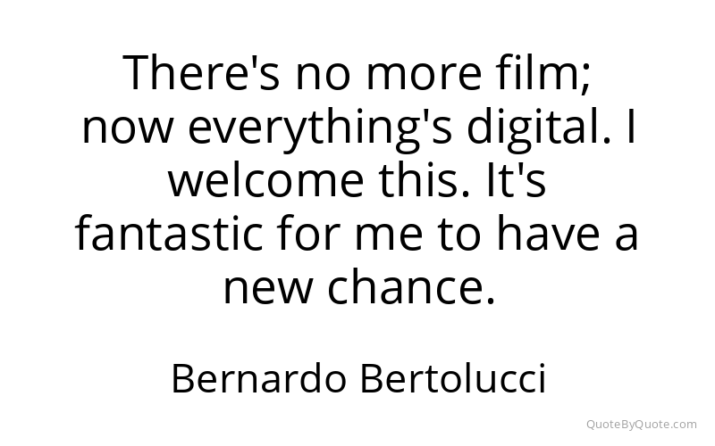 Preview image for this quote by Bernardo Bertolucci