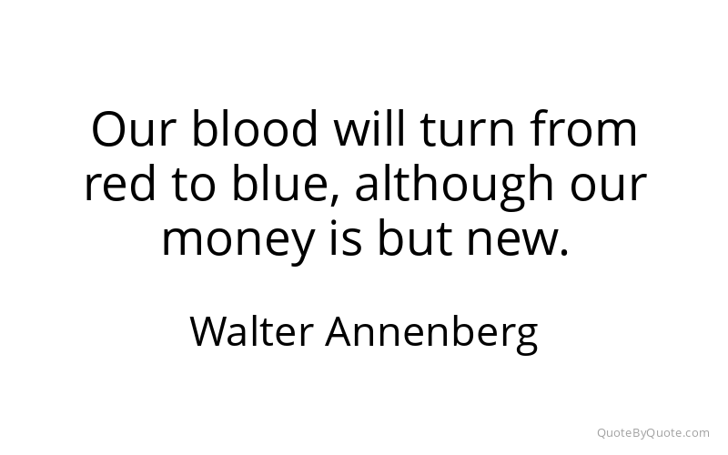 Preview image for this quote by Walter Annenberg