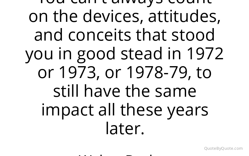 Preview image for this quote by Walter Becker
