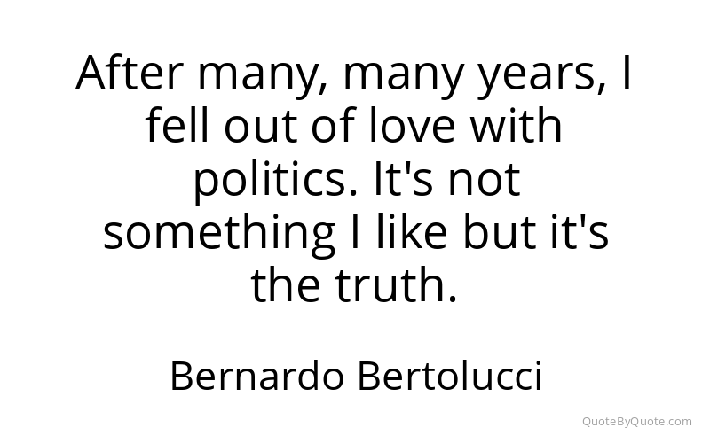 Preview image for this quote by Bernardo Bertolucci