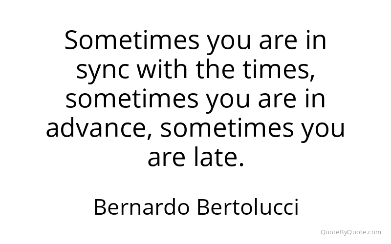 Preview image for this quote by Bernardo Bertolucci