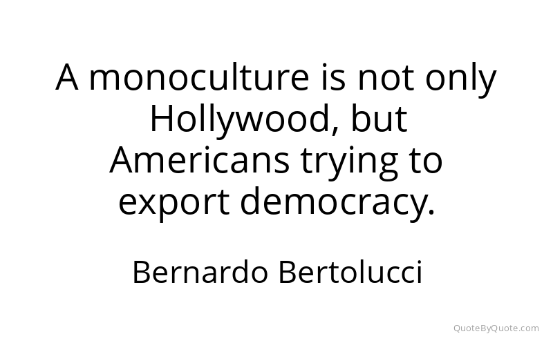 Preview image for this quote by Bernardo Bertolucci
