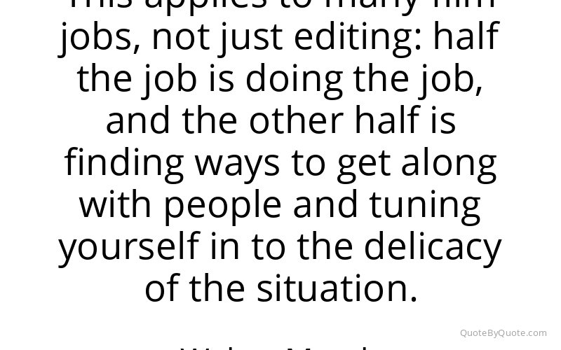 Preview image for this quote by Walter Murch