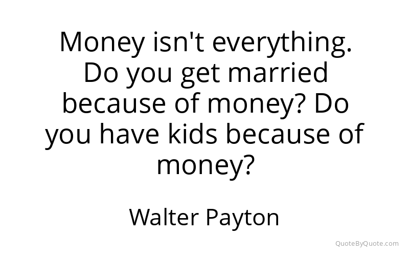 Preview image for this quote by Walter Payton