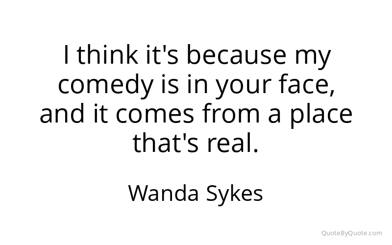 Preview image for this quote by Wanda Sykes
