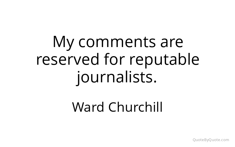 Preview image for this quote by Ward Churchill