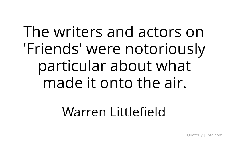 Preview image for this quote by Warren Littlefield