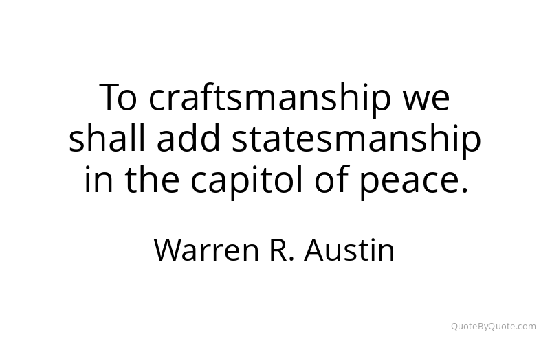 Preview image for this quote by Warren R. Austin