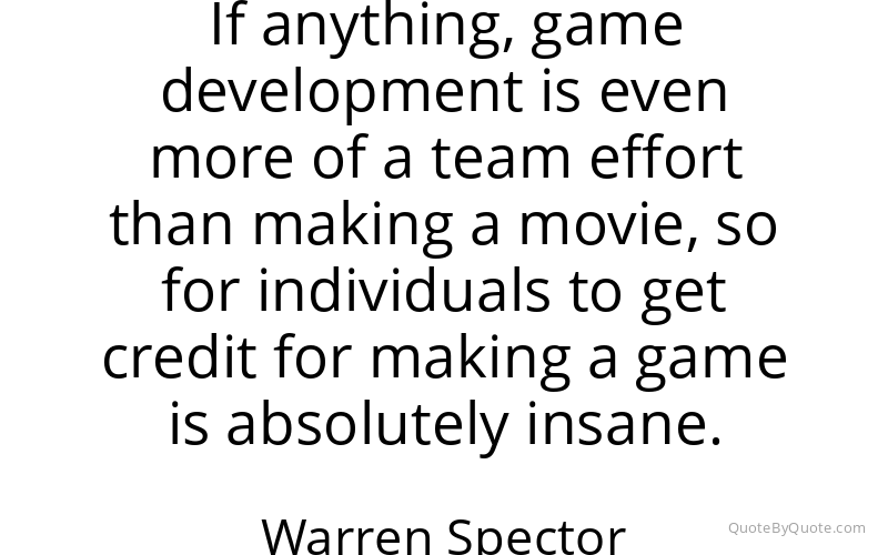 Preview image for this quote by Warren Spector