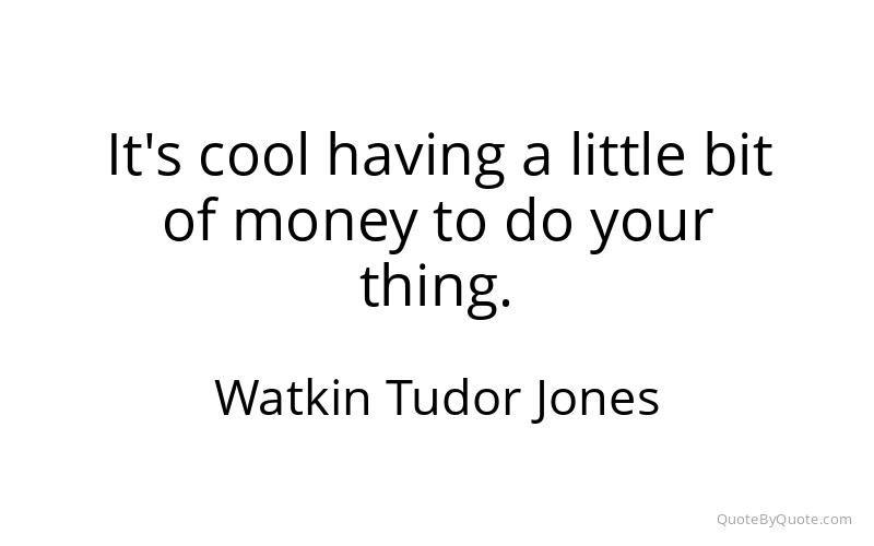 Preview image for this quote by Watkin Tudor Jones