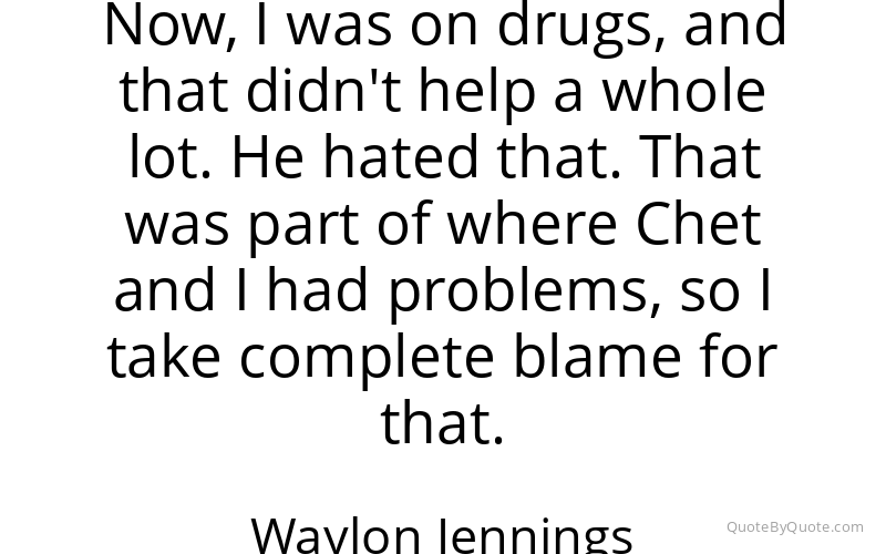 Preview image for this quote by Waylon Jennings