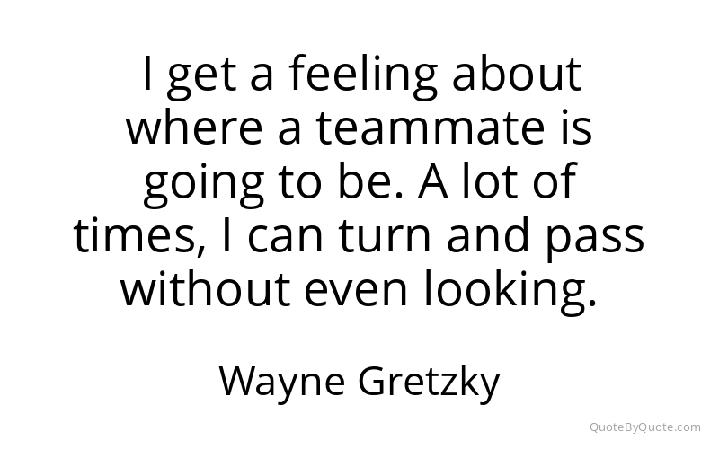 Preview image for this quote by Wayne Gretzky