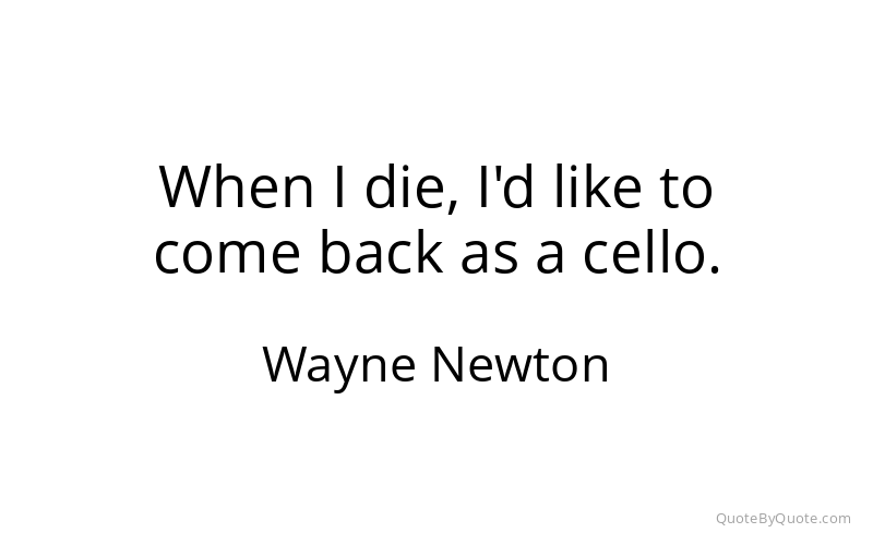 Preview image for this quote by Wayne Newton