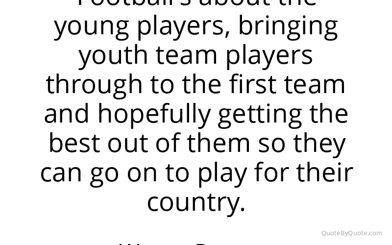 Preview image for this quote by Wayne Rooney