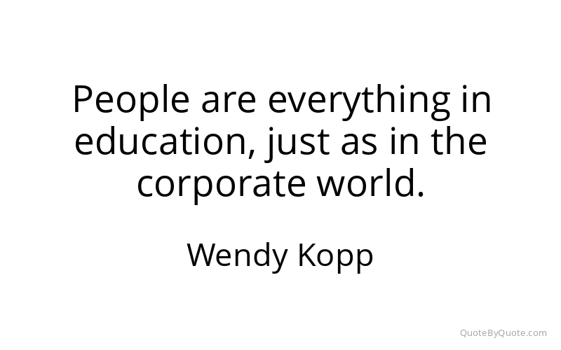 Preview image for this quote by Wendy Kopp